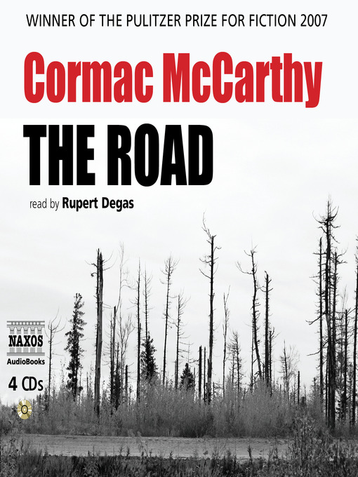 Cormac McCarthy 的 The Road 內容詳情 - 可供借閱